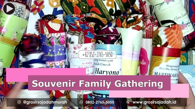 Souvenir Untuk Family Gathering|0852-2765-5050