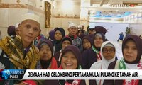 Haji 2019 - Jemaah Haji Indonesia Mulai Pulang 17 Agustus
