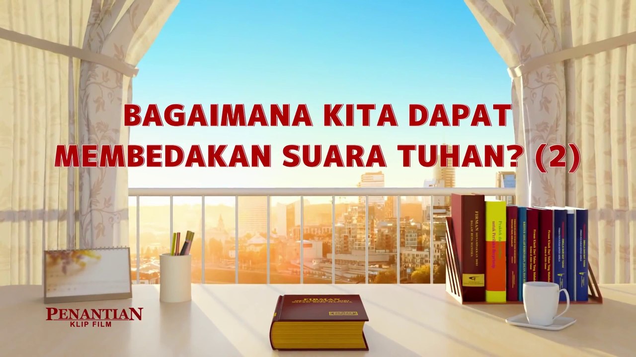 Film Rohani Terbaru | Klip Film Penantian（6）Bagaimana Kita Dapat Membedakan Suara Tuhan? (2)