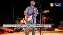 ثقافة/ إفتتاح الطبعة الـ 11 للمهرجان الوطني لأغنية الراي سيدي بلعباس
