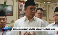 Menag: Ibadah Haji Memberi Makna Kesalehan Sosial