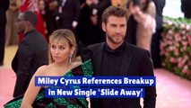 Miley Cyrus Sings About Her Romance Issues