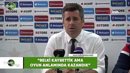 Hüseyin Eroğlu:  "Belki kaybettik ama oyun anlamında kazandık"