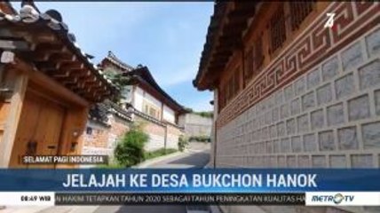 Jelajah ke Desa Bukchon Hanok Korea