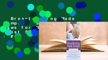 Breastfeeding Made Simple:  Seven Natural Laws for Nursing Mothers  Best Sellers Rank : #1