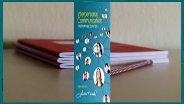 Full version Interpersonal Communication: Everyday Encounters Complete