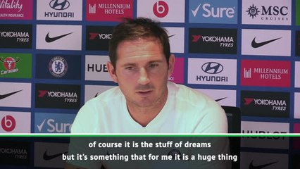 Download Video: Managing Chelsea at Stamford Bridge is the stuff of dreams - Lampard