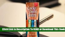 [Read] Clinically Oriented Anatomy  For Full