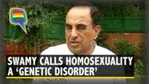 Subramanian Swamy Calls Homosexuality a 'Genetic Disorder'
