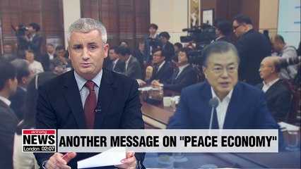 Pres. Moon to reiterate need for "peace economy" during Cabinet meeting