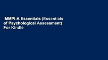 MMPI-A Essentials (Essentials of Psychological Assessment)  For Kindle