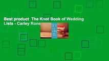 Best product  The Knot Book of Wedding Lists - Carley Roney