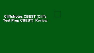 CliffsNotes CBEST (Cliffs Test Prep CBEST)  Review