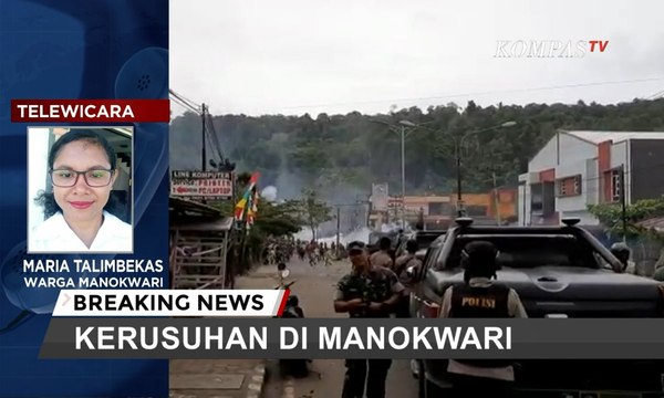 [BREAKING NEWS] Simak Kesaksian Warga Saat Kerusuhan Pecah di Manokwari, Papua Barat