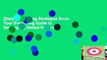 [Doc] The Writing Strategies Book: Your Everything Guide to Developing Skilled Writers