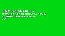 GMAT Complete 2020: The Ultimate in Comprehensive Self-Study for GMAT  Best Sellers Rank : #5