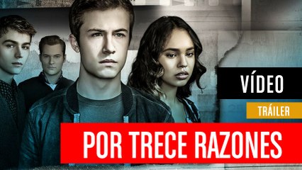 Tráiler final de Por trece razones, temporada 3