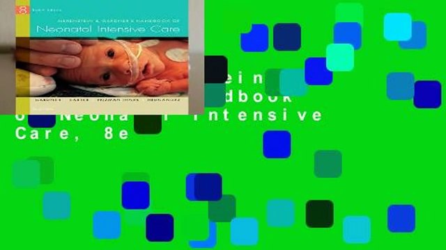 [FREE] Merenstein Gardner s Handbook of Neonatal Intensive Care, 8e