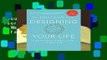 About For Books  Designing Your Life: How to Build a Well-Lived, Joyful Life  For Free