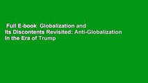 Full E-book  Globalization and Its Discontents Revisited: Anti-Globalization in the Era of Trump