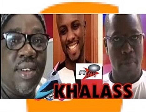 Khalass Rfm du 16 Aout 2019 avec Mamadou Mouhamed Ndiaye Ndoye Bane et Aba no Stress