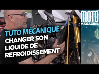 Changer son liquide de refroidissement - Tuto Moto Magazine