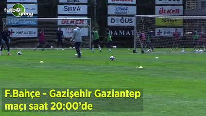 Fenerbahçe - Gazişehir Gaziantep maçına doğru