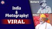 இந்தியாவின் அரிய புகைப்படங்கள்! | Indian and Photography!