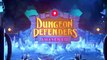 Dungeon Defenders Awakened - Nuevo tráiler