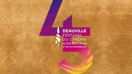 45e FESTIVAL DU CINEMA AMERICAIN DE DEAUVILLE (2019) Teaser HD