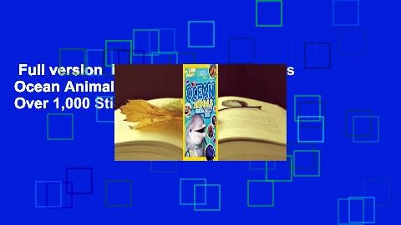 Full version  National Geographic Kids Ocean Animals Sticker Activity Book: Over 1,000 Stickers!