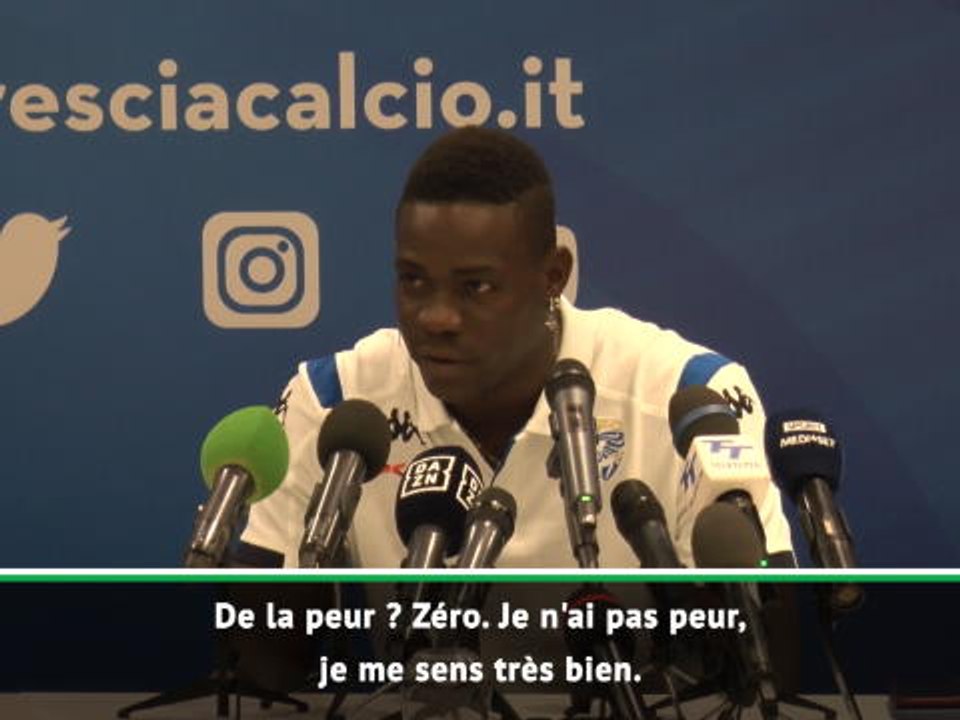 Brescia - Balotelli : "Peur ? Je n'ai pas peur"