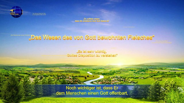 Die verdorbene Menschheit hat einen großen Bedarf an der Erlösung des fleischgewordenen Gottes Teil Zwei
