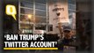 The Quint: Protesters Demand Ban on Trump’s Twitter Account