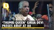 Girija Devi, the ‘Thumri Queen’ Passes Away At 88, in Kolkata