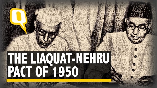 The Quint: The Delhi Pact: When Indo-Pak Tried to Protect Their Minorities