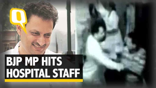 The Quint| Caught on Camera: BJP MP Loses His Calm Thrashed Hospital Staff