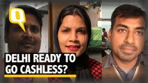 The Quint: Is Delhi Ready to Go Cashless After Demonetisation?