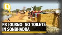Lack of Toilets Has Left Sonbhadra Villagers in a Lurch