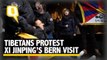 The Quint| Tibetan Protesters Detained in Bern During Xi Jinping visit
