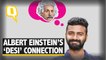From Gandhi to Tagore, Albert Einstein's Connections with India