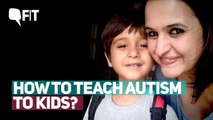 How to Teach Autism to Kids?
