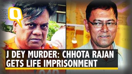 Chhota Rajan, 8 Others Get Life Imprisonment For J Dey’s Murder