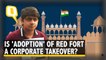 Adoption of Red Fort by Dalmia Bharat Group: Fair Game or Historical Blunder?