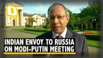 Indian Envoy to Russia Talk About Upcoming Meeting Between Modi and Putin