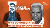From the Congress to the BJP, Why Our States Have Biased Governors
