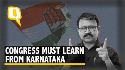 Congress Should Learn From K’taka If it Wants a Chance in 2019