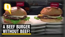 'Impossible'! No It's Possible! Here's a Beef Burger without Beef