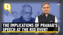 Breaking Views: Pranab’s RSS HQ Visit Bigger News Than His Speech