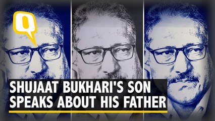 “How Will I Keep Up With His Magnanimity”: Shujaat Bukhari’s Son